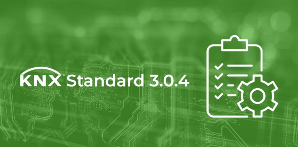 KNX smart home and building automation news — KNX Association launches KNX Standard Version 3.0.4